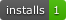 Installs