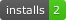 Installs