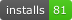 Installs