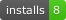 Installs